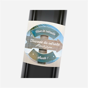 Etiquette de bouteille départ retraite vacances méritées !