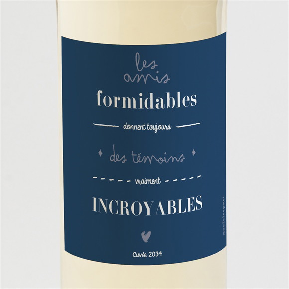 Étiquette de bouteille demande témoin Amis formidables réf.N3002262